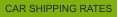 CAR SHIPPING RATES
