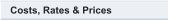 Costs, Rates & Prices