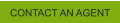 CONTACT AN AGENT