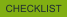 CHECKLIST