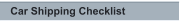 Car Shipping Checklist
