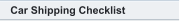 Car Shipping Checklist