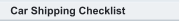 Car Shipping Checklist