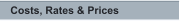Costs, Rates & Prices