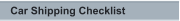 Car Shipping Checklist